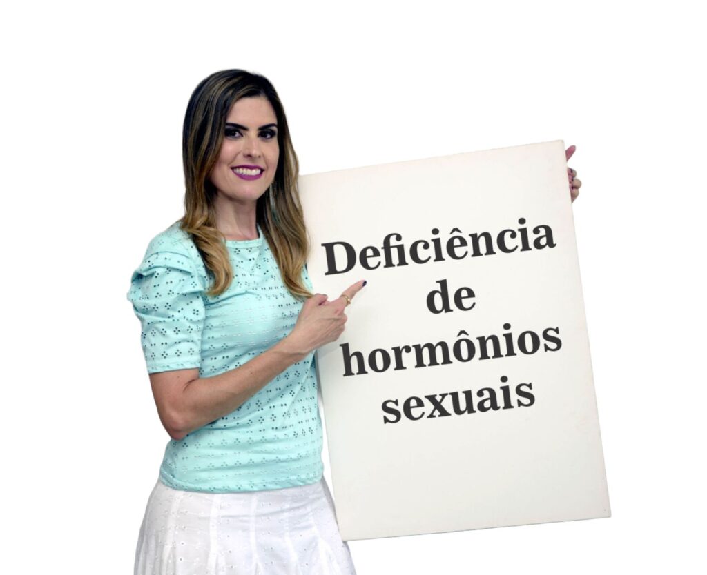 Deficiência de hormônios sexuais